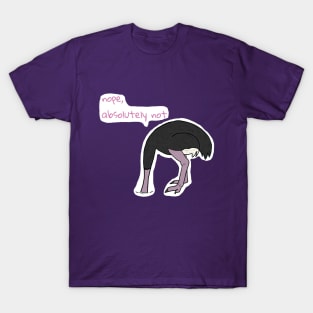 Ostrich Nope T-Shirt